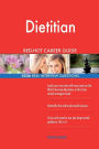 Dietitian RED-HOT Career Guide; 2536 REAL Interview Questions