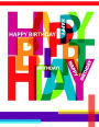 Happy Birthday: Notebook, Journal, Diary, 105 Lined Pages, Birthday Gifts for Women or Men, Daughter or Son, Sister or Brother, Girls or Boys, Best Friend, Co-Worker, Book Size 8 1/2