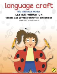 Title: Language Craft Rap and Write Phonics Letter Formation Verses: Verses and Letter Formation Directions, Author: Regina Palacios