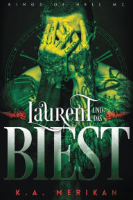 Title: Laurent und das Biest (gay romance), Author: Xenia Melzer