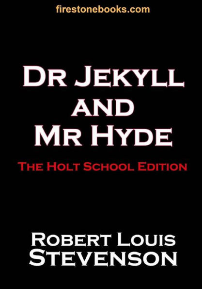 Dr Jekyll and Mr Hyde: The Holt School Edition