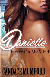 Title: Danielle, Author: Candace Mumford