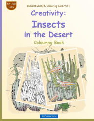 Title: BROCKHAUSEN Colouring Book Vol. 4 - Creativity: Insects in the Desert, Author: Dortje Golldack