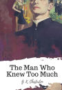 The Man Who Knew Too Much