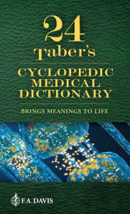 Title: Taber's Cyclopedic Medical Dictionary, Author: Donald Venes MD