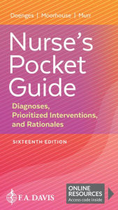 Title: Nurse's Pocket Guide: Diagnoses, Prioritized Interventions, and Rationales, Author: Marilynn E. Doenges APRN
