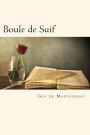 Boule de Suif (French Edition)