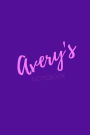 Avery's Notebook: Avery 6x9 personalized journal notebook. Attractive girly sassy modern stylish purple pink cover. Arty stylish pretty journal for girls.