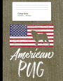 American Pug: Green Denim Look Composition Journal Notebook for Patrotic Pug Lovers