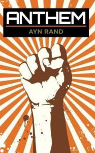 Title: Anthem, Author: Ayn Rand