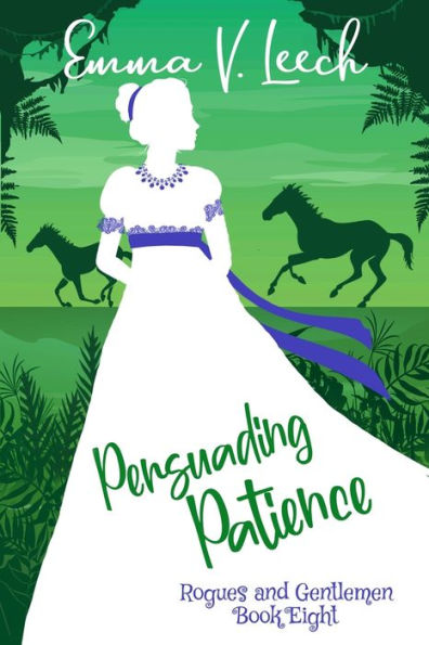 Persuading Patience: Rogues & Gentlemen Book 8