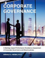 Corporate Governance: A Baldrige-based Performance Excellence Assessment of Corporate Governance and Board Policies