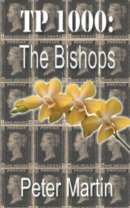 Title: TP 1000: The Bishops, Author: Peter Martin