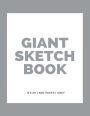 Giant Sketchbook: 8.5