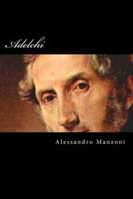 Title: Adelchi, Author: Alessandro Manzoni