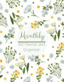 Monthly Bill Planner and Organizer: Simple Floral Design Personal Money Management With Calendar 2018-2019 Income List, Monthly Expense Categories and Weekly Expense Tracker Monday to Sunday ,Monthly Bill Organizer Notebook, Financial Planning Organizer W