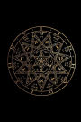 Satanic Sigil: Pentagram Hexagram Magic Journal - Black and Gold Bullet Journal Dot Grid Pages