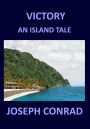 Victory: An Island Tale Joseph Conrad