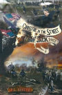 CROSSFIRE IN THE STREET: Lone Jack 1862