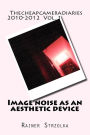 Image noise as an aesthetic device