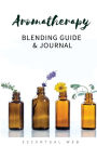 Aromatherapy Blending Guide & Journal
