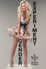 Gender Experiment: An LGBT, Transgender Romance