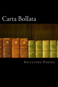 Title: Carta Bollata (Italian Edition), Author: Salvatore Farina