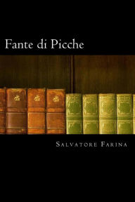 Title: Fante di Picche (Italian Edition), Author: Salvatore Farina