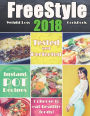 Freestyle 2018 Weight Loss Cookbook: Tested and Perfected Instant Pot Recipes