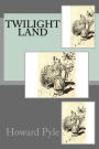 Twilight Land