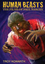 Human Beasts: The Films of Paul Naschy: Standard Edition