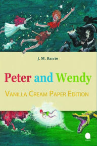 Title: Peter and Wendy, Author: J. M. Barrie