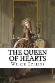 Title: The Queen of Hearts, Author: Wilkie Collins