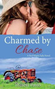 Title: Charmed by Chase, Author: Theresa Paolo