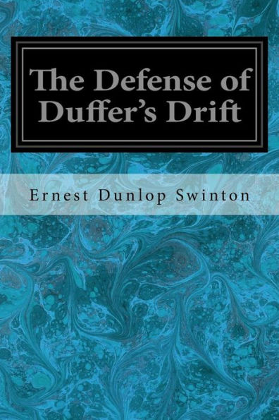 The Defense of Duffer's Drift