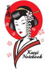 Kanji Notebook: Kanji Workbook,Japanese Writing Practice Book,kana,katakana,Hiragana Alphabet Calligraphy,Genkouyoushi Paper,6x9,150 pages,Gifts For Kids,Gifts For Her,Japanese Culture