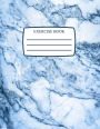 Exercise Book: Blue Marble Notebook Softback 100 Lined Pages 8.5