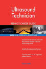 Ultrasound Technician RED-HOT Career Guide; 2534 REAL Interview Questions