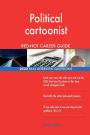 Political cartoonist RED-HOT Career Guide; 2532 REAL Interview Questions