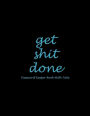 Get Shit Done: Password Keeper Book With Tabs: Black Blue Color, The Personal Internet Address & Password Log Book with Tabs Alphabetized, Large Print Password Book 8.5