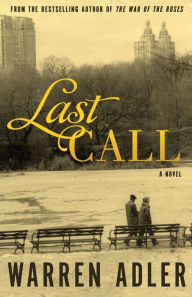 Title: Last Call, Author: Warren Adler