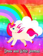 Draw and Write Journal: Super Cute Unicorn, Half Page Lined Paper with Drawing Space, Creative Writing & Drawing Journal for Kids, 8.5 x 11 inches, 100 Pages (Volume 5)