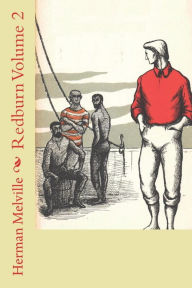 Title: Redburn Volume 2, Author: Herman Melville