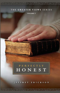 Title: Perfectly Honest, Author: Jeffrey Erickson