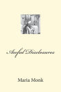 Awful Disclosures
