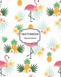Sketchbook: Flamingo pattern with summer pineapple and fruits : 120 pages of 8? x 10? Blank Paper for Drawing, Doodling or Sketching (Sketchbooks)