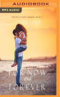 For Now and Forever (Inn at Sunset Harbor Series #1)