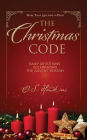 The Christmas Code Booklet: Daily Devotions Celebrating the Advent Season