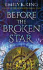 Before the Broken Star
