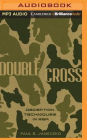Double Cross: Deception Techniques in War